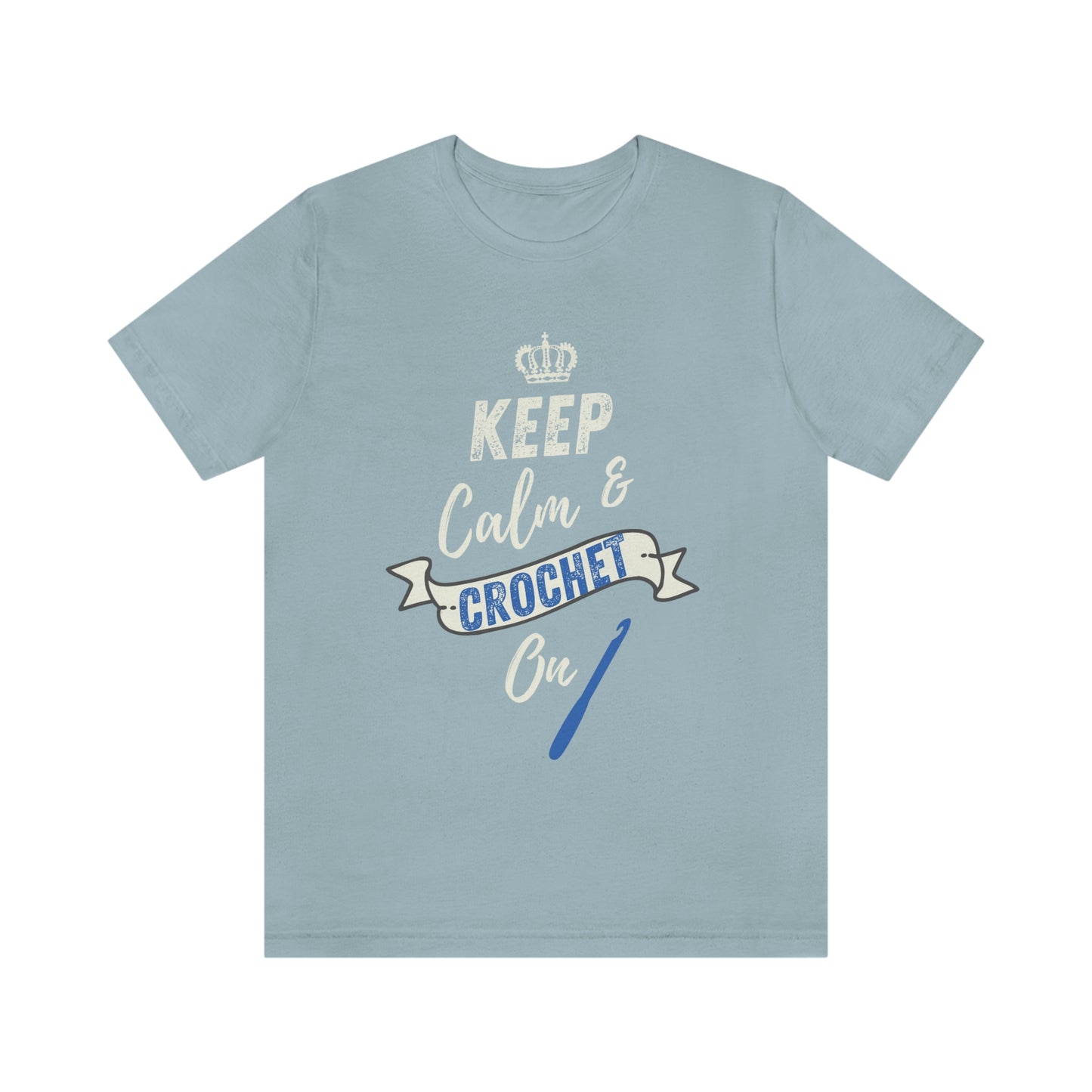 Keep Calm and Crochet on!